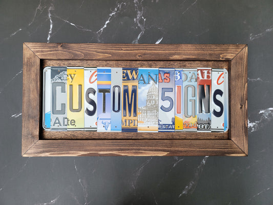 Custom Hand Crafted License Plate Signs We Make a Unique Sign for You